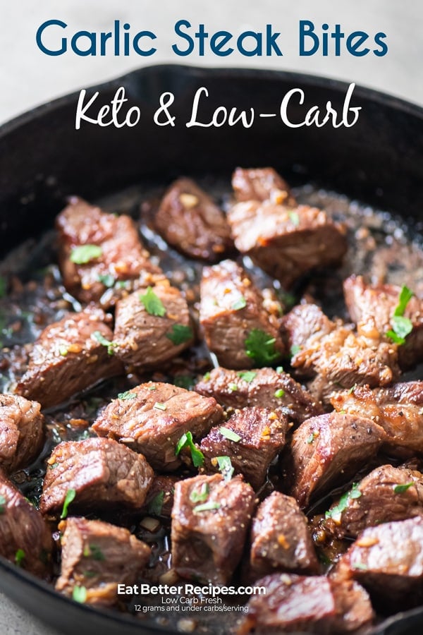 Keto Steak Bites LOW CARB with Garlic Butter | EatBetterRecipes.com