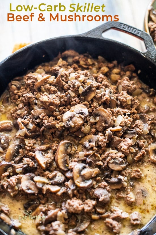 Low Carb Skillet Beef Mushrooms In Cream Sauce in a skillet